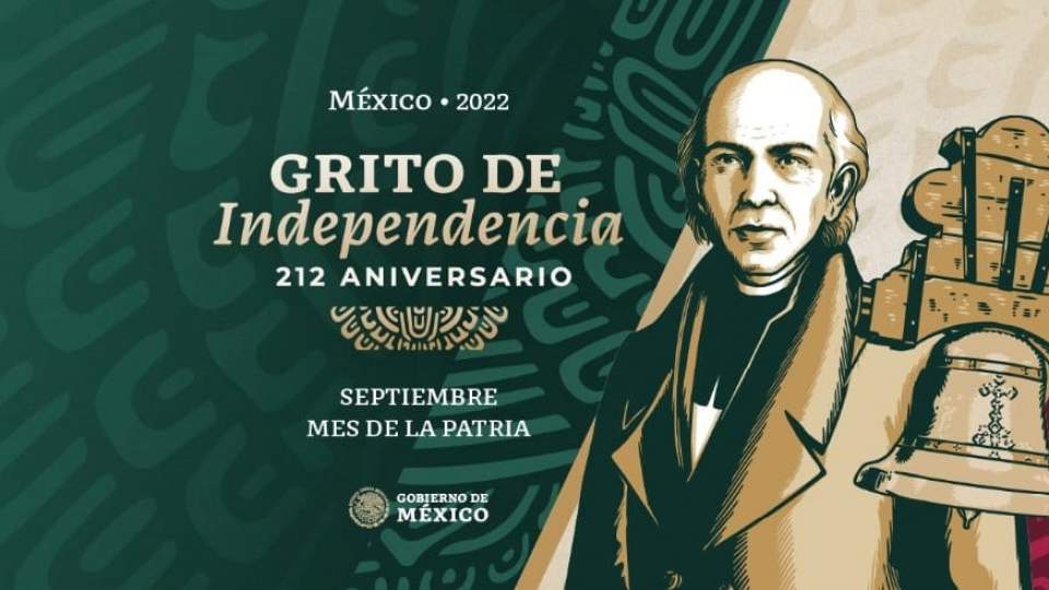 Grito de Independencia 212 Aniversario.